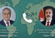 نائب وزیراعظم اسحاق ڈار کا ترک وزیر خارجہ خاقان فیدان سے ٹیلی فونک رابطہ
